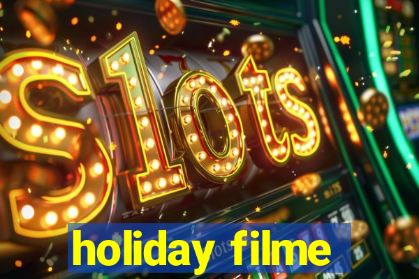 holiday filme